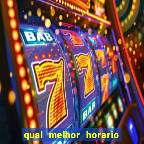 qual melhor horario para jogar fortune dragon